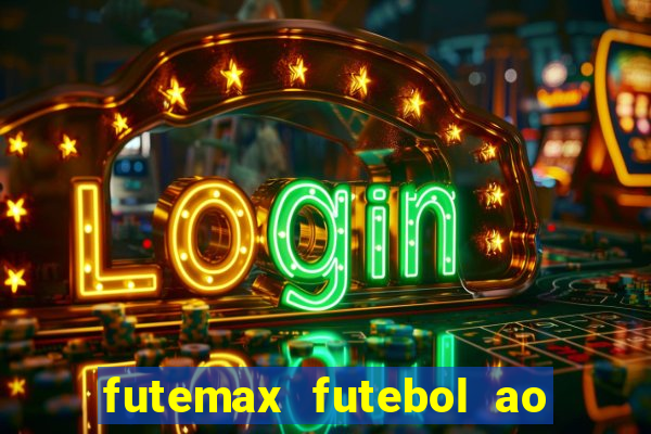 futemax futebol ao vivo sem anuncio